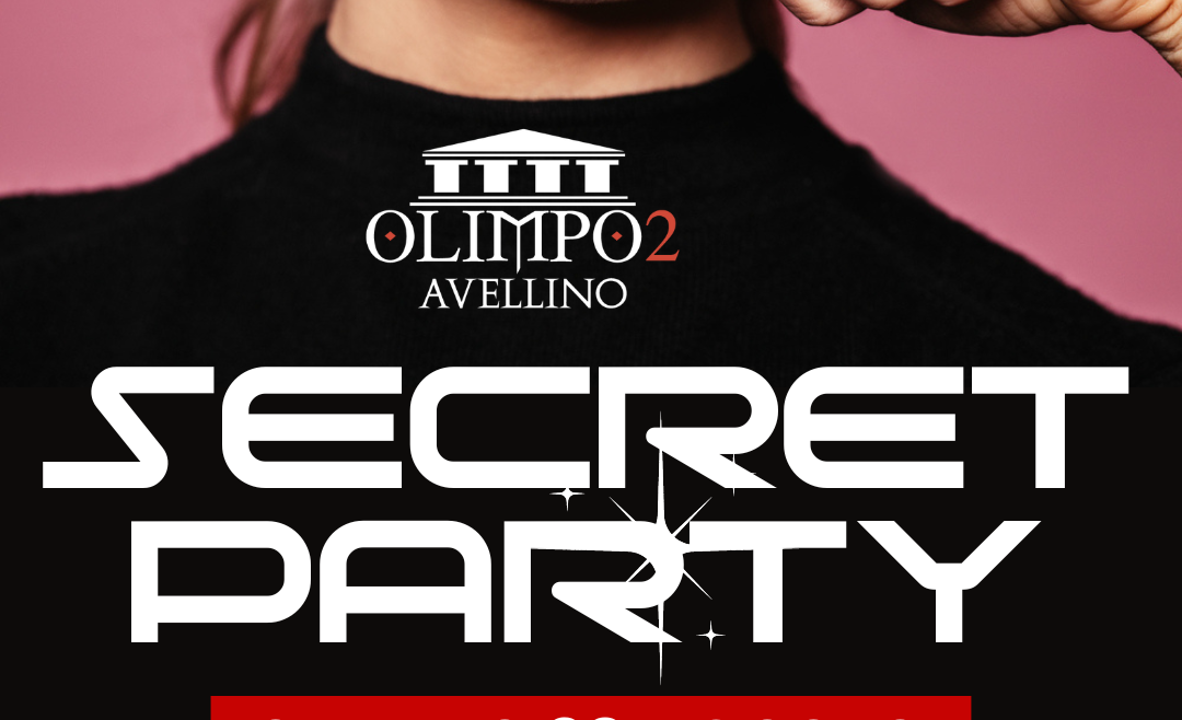 secret party olimpo 2 avellino