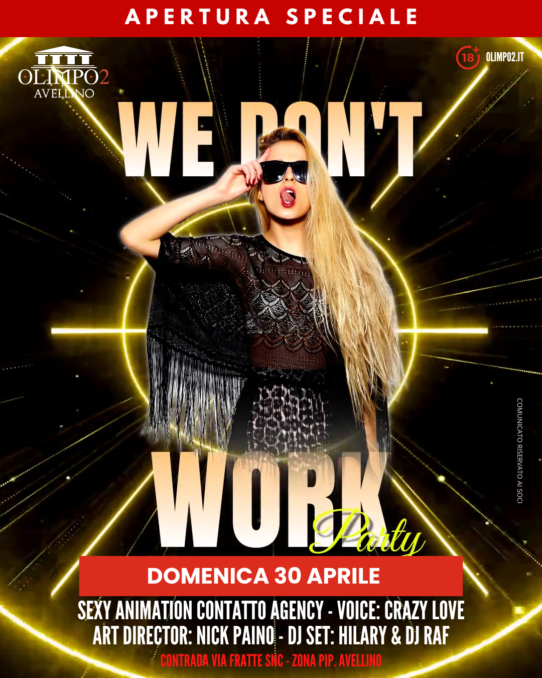 we don't work party olimpo 2 avellino